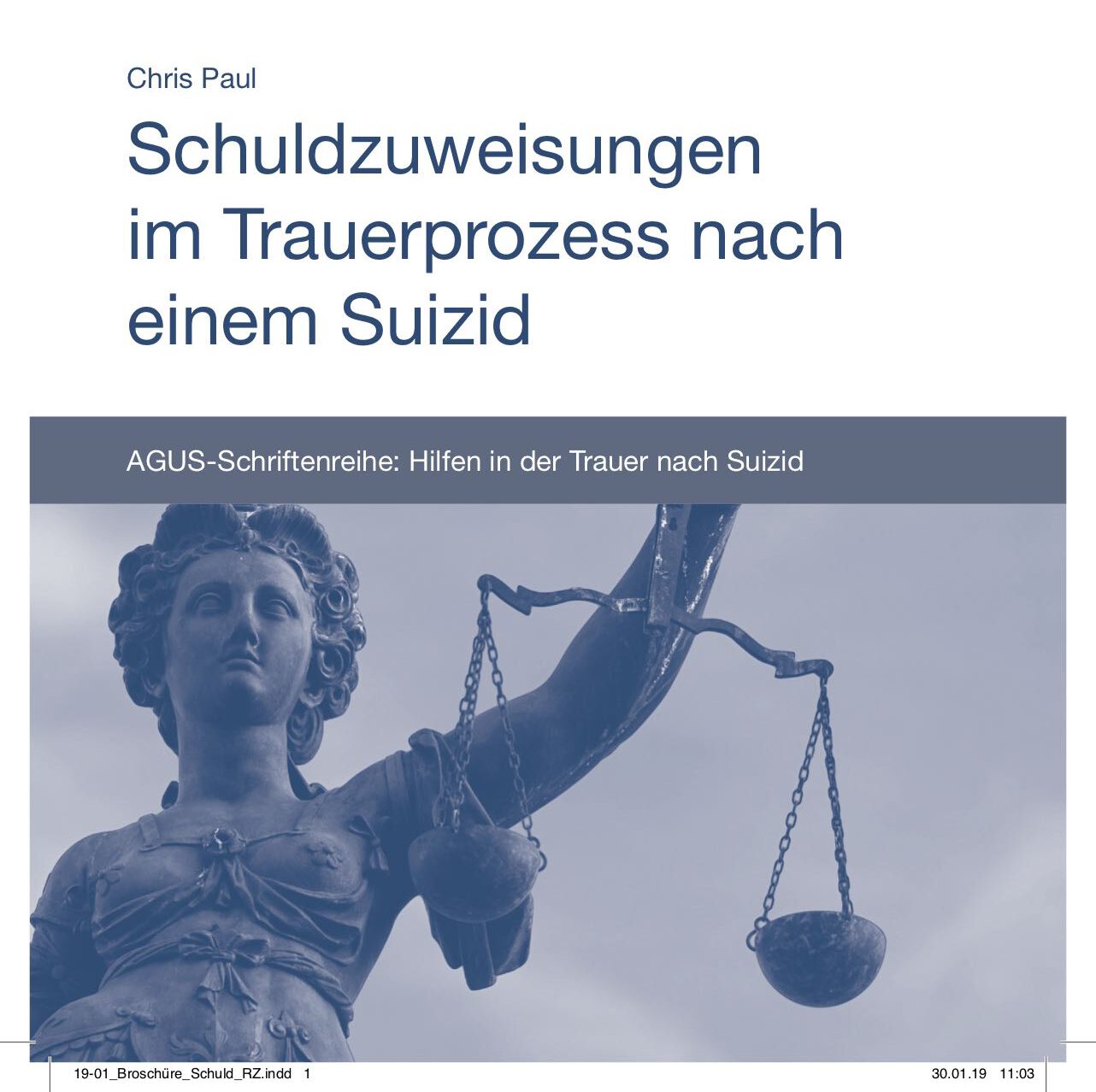 Foto von Titelseite Broschüre "Schuldzuweisungen im Trauerprozess nach einem Suizid"