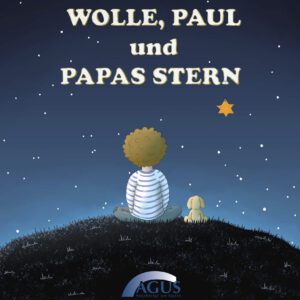 Foto von Cover des Bilderbuches "Wolle, Paul und Papas Stern"